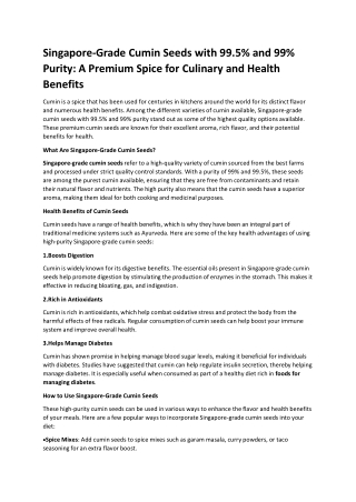 Singapore-Grade Cumin Seeds with 99.5% and 99% Purity A Premium Spice for Culinary and Health Benefits