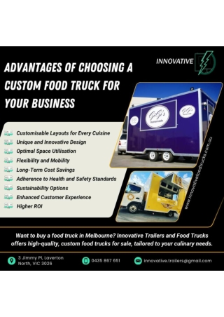 Advantages of Choosing Custom Food Truck for Your Business