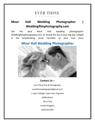 Moor Hall Wedding Photographer  Weddingfilmphotography.com