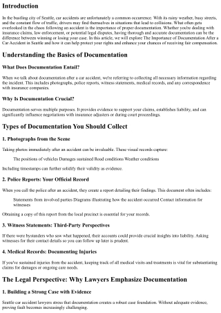 The Importance of Documentation After a Car Accident in Seattle