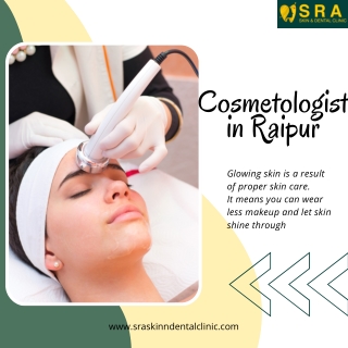 Cosmetologist in Raipur