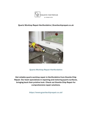 Quartz Worktop Repair Hertfordshire | Granitechiprepair.co.uk