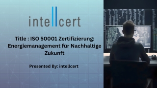 ISO 50001 Zertifizierung: Energiemanagement für Nachhaltige Zukunft
