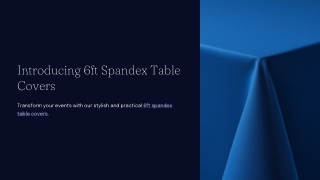 Introducing-6ft-Spandex-Table-Covers