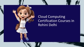 Cloud Computing Certification Courses in Rohini Delhi