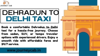 Dheradun To Delhi Taxi .