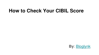 How to Check Your CIBIL Score