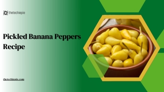 Pickled Banana Peppers Recipe