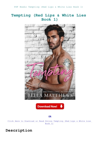 PDF Books Tempting (Red Lips & White Lies Book 1)
