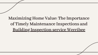 maximizing-home-value-the-importance-of-timely-maintenance-inspections-and-building-inspection-serv-20250131080505Zcl7