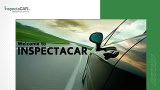 Trusted Car Inspections for Safe and Reliable Driving With InspectaCAR