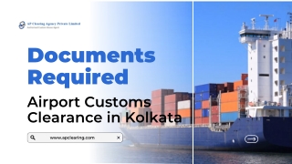 Essential Documents for Airport Customs Clearance in Kolkata