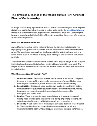 The Timeless Elegance of the Wood Fountain Pen: A Perfect Blend of Craftsmanship