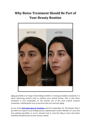 Why Botox Treatment Should Be Part of Your Beauty Routine