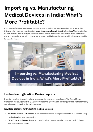 Importing vs. Manufacturing Medical Devices in India What’s More Profitable