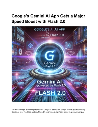 Google’s Gemini AI App Gets a Major Speed Boost with Flash 2.0