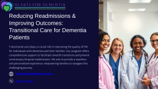 Reducing Readmissions and Improving Outcomes Transitional Care for Dementia Patients