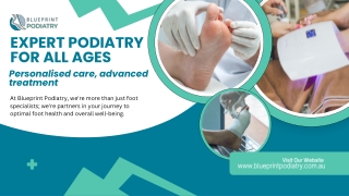 Expert Podiatry For All Ages Personalised Care Advanced Treatment