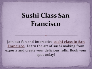 Sushi Class San Francisco