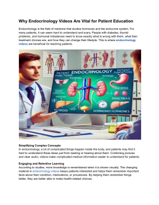 Why Endocrinology Videos Are Vital for Patient Education