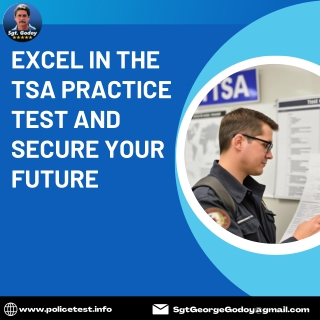 Excel in the TSA Practice Test and Secure Your Futur