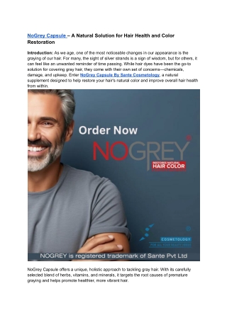 NoGrey Capsule – A Natural Solution for Hair Health and Color Restoration