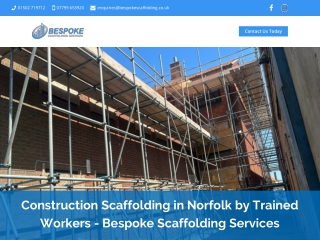 Construction Scaffolding in Norfolk by Trained Workers