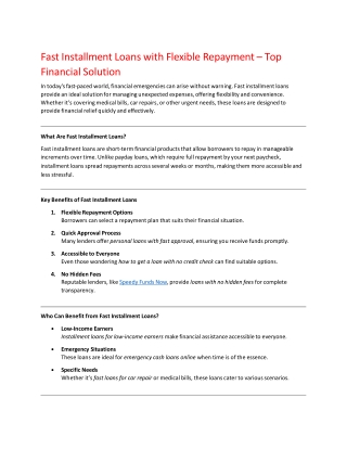 Fast Installment Loans with Flexible Repayment