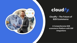 Cloudfy: The Ultimate B2B Ecommerce Platform