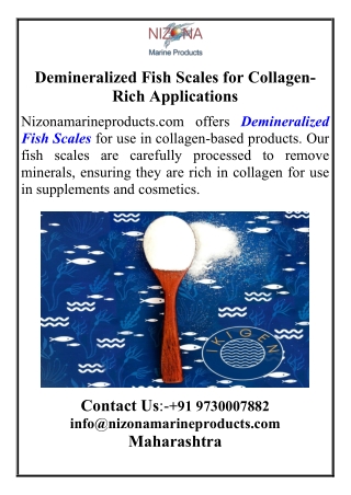 Demineralized Fish Scales for Collagen-Rich Applications