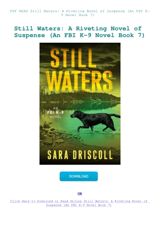 PDF READ Still Waters A Riveting Novel of Suspense (An FBI K-9 Novel Book 7)