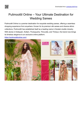 Pulimoottil Online – A Trusted Name in Wedding Sarees