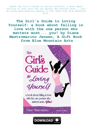 Books  The Girl's Guide to Loving Yourself a book about falling in love with the one person who matt