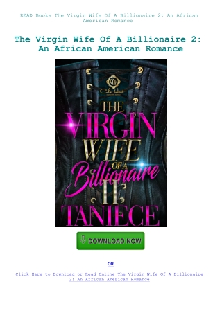 READ Books The Virgin Wife Of A Billionaire 2 An African American Romance