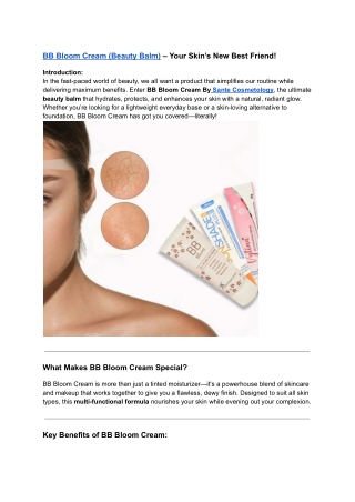 BB Bloom Cream (Beauty Balm) – Your Skin’s New Best Friend