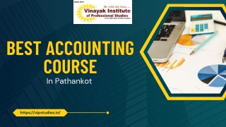 Best Accounting Course in Pathankot – Learn from Experts at VIP Studies