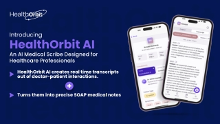 Best Medical Scribe AI for Healthcare Professionals | HealthOrbit AI
