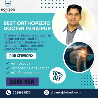 Orthopedic and Joint Replacement in Raipur