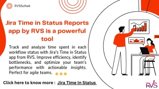 Jira Time in Status Reports app by RVS is a powerful tool