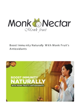 Monk Fruit: A Natural Way to Boost Immunity