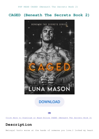 PDF READ CAGED (Beneath The Secrets Book 2)