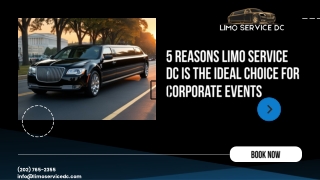 5 Reasons Limo Service DC Is the Ideal Choice for Corporate Events