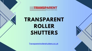 Transparent Roller Shutters