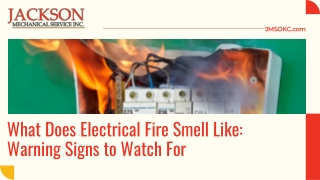 Recognizing Electrical Fire Smells: A Guide to Ensuring Safety