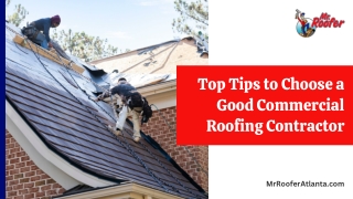 Top Tips for Choosing the Best Commercial Roofing Contractor