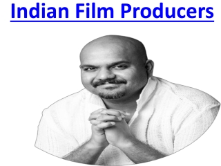 About Deepan Bhoopathy Top Movie Producers in India