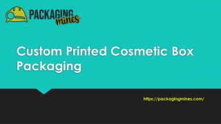 Custom Printed Cosmetic Box Packaging