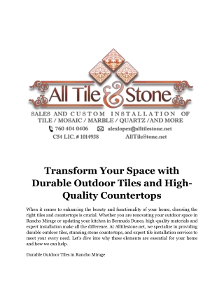 Transform Your Space with Durable Outdoor Tiles and High-Quality Countertops