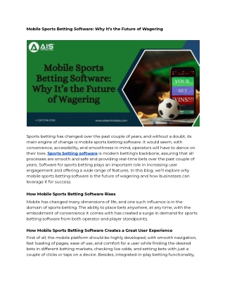 Mobile Sports Betting Software: Why It’s the Future of Wagering