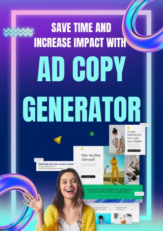 Save Time and Increase Impact with Ad Copy Generation-compressed